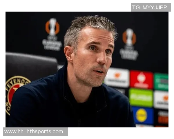 范佩西率队遭绝杀后卫失误引发怒火欧联杯六轮战绩惨淡